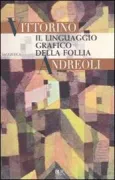 Copertina libro <b>Il linguaggio grafico della follia</b>
