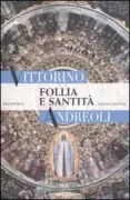 Copertina libro <b>Follia e santità</b>