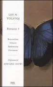 Copertina libro <b>1: Resurrezione Infanzia Adolescenza Giovinezza<br></b>(titolo originale o altro titolo: <i>Voskresenie</i>)