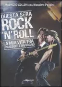 Copertina libro <b>Questa sera rock'n'roll</b>