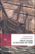 Copertina libro <b>Emilio Salgari, la macchina dei sogni</b>