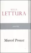 Copertina libro <b>Sulla lettura<br></b>(titolo originale o altro titolo: <i>Journées de lecture. -</i>)