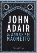 Copertina libro <b>La leadership di Maometto<br></b>(titolo originale o altro titolo: <i>The leadership of Muhammad</i>)