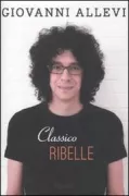 Copertina libro <b>Classico ribelle</b>