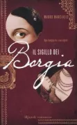 Copertina libro <b>Il sigillo dei Borgia</b>