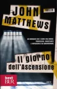 Copertina libro <b>Il giorno dell'Ascensione<br></b>(titolo originale o altro titolo: <i>Ascension day</i>)