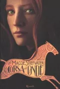 Copertina libro <b>La corsa delle onde<br></b>(titolo originale o altro titolo: <i>The scorpio races</i>)
