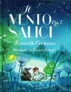 Copertina libro <b>Il vento tra i salici<br></b>(titolo originale o altro titolo: <i>The wind in the willows</i>)