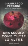 Copertina libro <b>Una scuola come tutte le altre</b>
