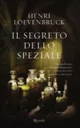 Copertina libro <b>Il segreto dello speziale<br></b>(titolo originale o altro titolo: <i>L'apothicaire</i>)