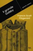 Copertina libro <b>Il grande Gatsby<br></b>(titolo originale o altro titolo: <i>The great Gatsby</i>)