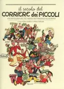 Copertina libro <b>Il secolo del corriere dei piccoli</b>