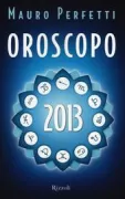 Copertina libro <b>Oroscopo 2013</b>