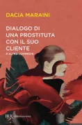 Copertina libro <b>Dialogo di una prostituta con un suo cliente e altre commedie</b>