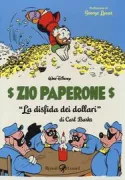 Copertina libro <b>Zio Paperone<br></b>(titolo originale o altro titolo: <i>Walt Disney's uncle scrooge : Only a poor old man</i>)