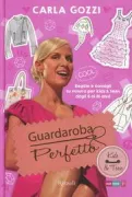 Copertina libro <b>Guardaroba perfetto kids & teen</b>