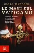 Copertina libro <b>Le mani sul Vaticano</b>