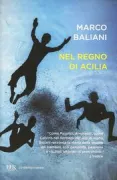 Copertina libro <b>Nel regno di Acilia</b>