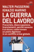 Copertina libro <b>La guerra del lavoro</b>