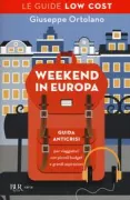 Copertina libro <b>Weekend in Europa</b>
