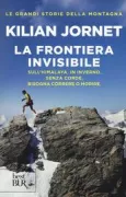 Copertina libro <b>La frontiera invisibile<br></b>(titolo originale o altro titolo: <i>La línia invisible</i>)