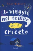Copertina libro <b>In viaggio nel tempo con il criceto<br></b>(titolo originale o altro titolo: <i>Time travelling with a hamster</i>)