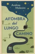 Copertina libro <b>All'ombra del lungo camino</b>