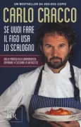 Copertina libro <b>Se vuoi fare il figo usa lo scalogno</b>