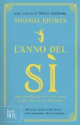 Copertina libro <b>L'anno del sì<br></b>(titolo originale o altro titolo: <i>Year of Yes</i>)