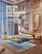 Copertina libro <b>Never stop designing spaces</b>