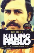 Copertina libro <b>Killing Pablo</b>