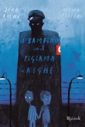 Copertina libro <b>Il bambino con il pigiama a righe<br></b>(titolo originale o altro titolo: <i>The boy in the striped pyjamas</i>)