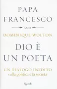 Copertina libro <b>Dio è un poeta<br></b>(titolo originale o altro titolo: <i>Politique et société</i>)