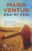 Copertina libro <b>Ora mi vedi</b>