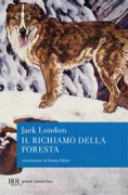 Copertina libro <b>Il richiamo della foresta<br></b>(titolo originale o altro titolo: <i>The call of the wild</i>)