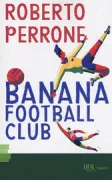 Copertina libro <b>Banana Football Club</b>