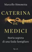 Copertina libro <b>Caterina de' Medici</b>