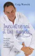 Copertina libro <b>Incontrerai il tuo angelo</b>