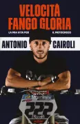 Copertina libro <b>Velocità fango gloria</b>