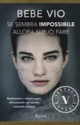 Copertina libro <b>Se sembra impossibile allora si può fare</b>