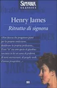 Copertina libro <b>Ritratto di signora<br></b>(titolo originale o altro titolo: <i>The portrait of a lady</i>)