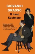 Copertina libro <b>Il caso Kaufmann</b>