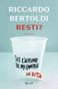 Copertina libro <b>Resti?</b>