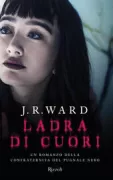 Copertina libro <b>Vol. 16: Ladra di cuori<br></b>(titolo originale o altro titolo: <i>Black dagger brotherhood : the thief</i>)