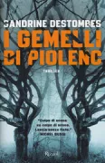 Copertina libro <b>I gemelli di Piolenc<br></b>(titolo originale o altro titolo: <i>Les jumeaux de Piolenc</i>)