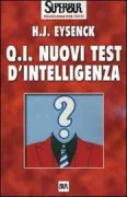 Copertina libro <b>Q.I. nuovi test d'intelligenza<br></b>(titolo originale o altro titolo: <i>Check your own Q.I</i>)