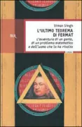 Copertina libro <b>L'ultimo teorema di Fermat<br></b>(titolo originale o altro titolo: <i>Fermatʼs last theorem</i>)
