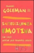 Copertina libro <b>Intelligenza emotiva<br></b>(titolo originale o altro titolo: <i>Emotional intelligence</i>)
