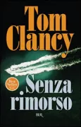Copertina libro <b>Senza rimorso<br></b>(titolo originale o altro titolo: <i>Without remorse</i>)