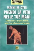 Copertina libro <b>Prendi la vita nelle tue mani</b>